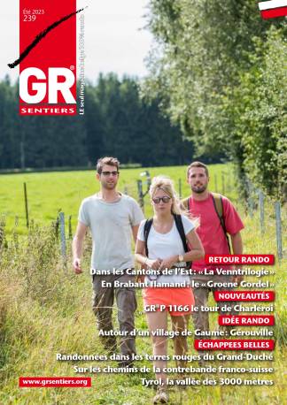 GR Sentiers n° 239 - Eté 2023